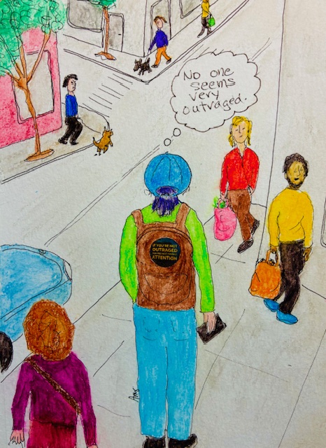 If You’re Not Outraged, You’re Not Paying Attention